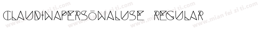 claudinapersonaluse regular字体转换